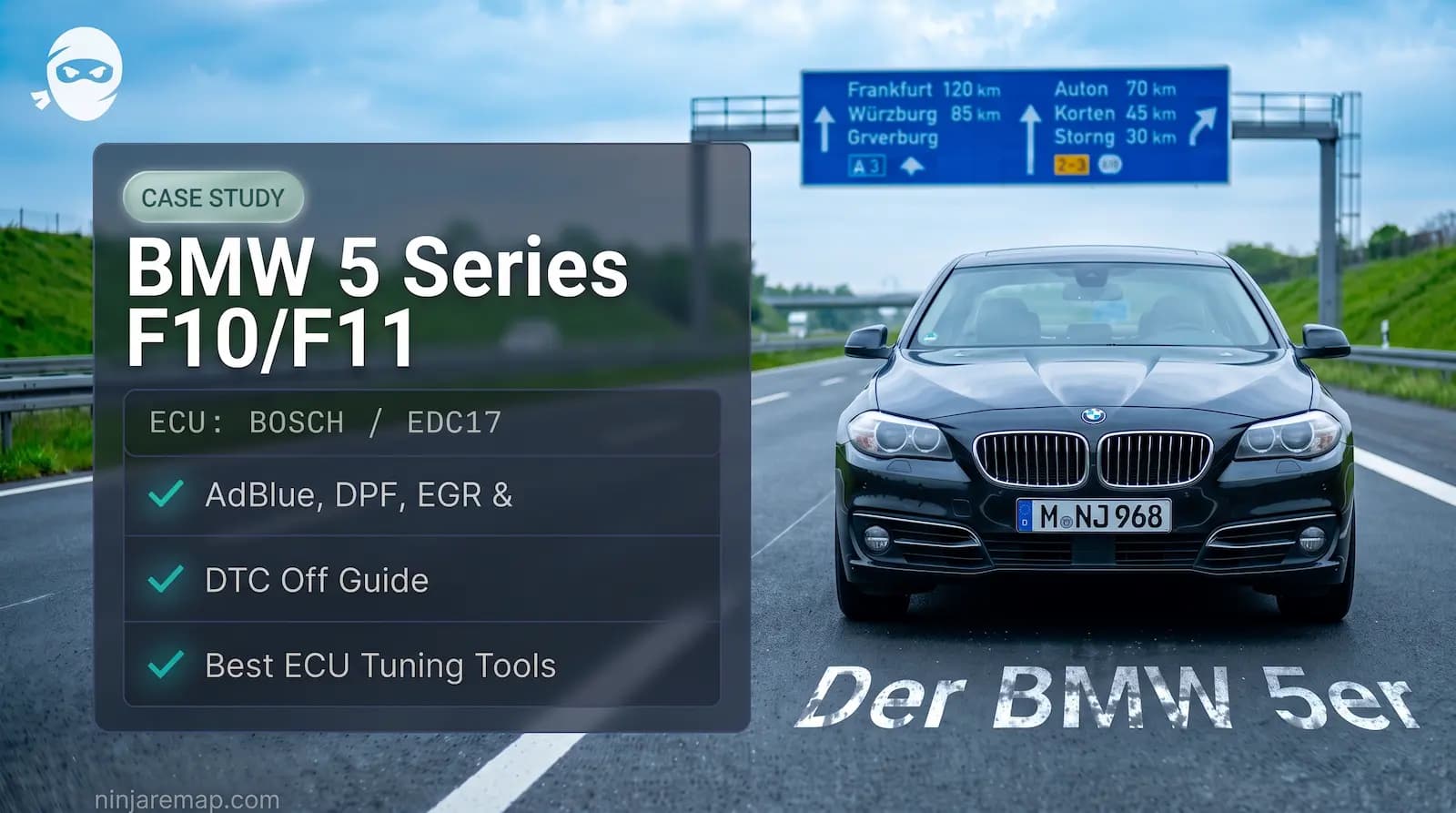 BMW 5 Series F10/F11 AdBlue, DPF, EGR & DTC Off Guide + Best ECU Tuning Tools
