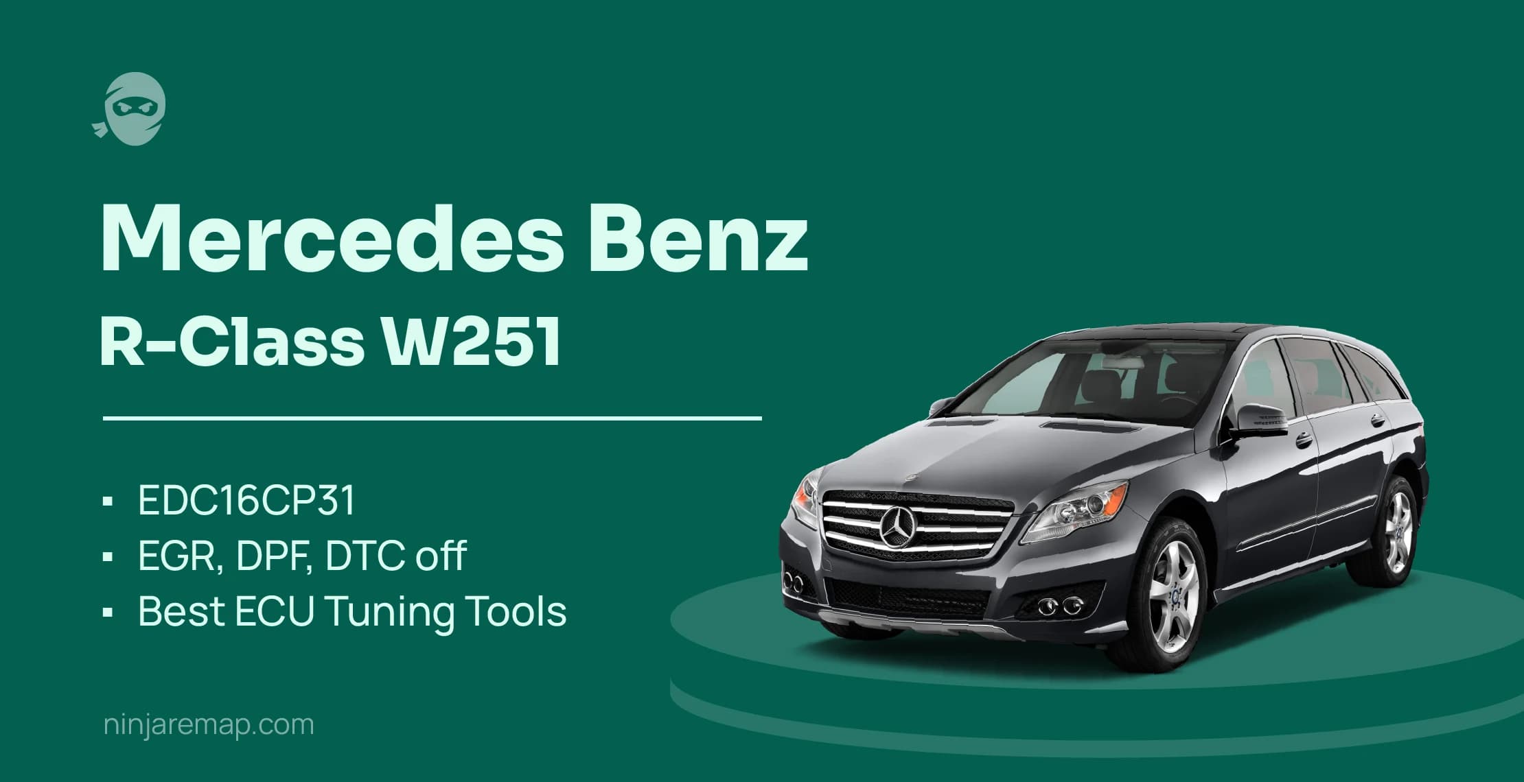 Mercedes Benz R-Class W251 EGR, DPF, DTC off